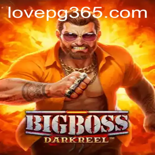 BigBoss: The Ultimate Gaming Experience with a Twist of Love