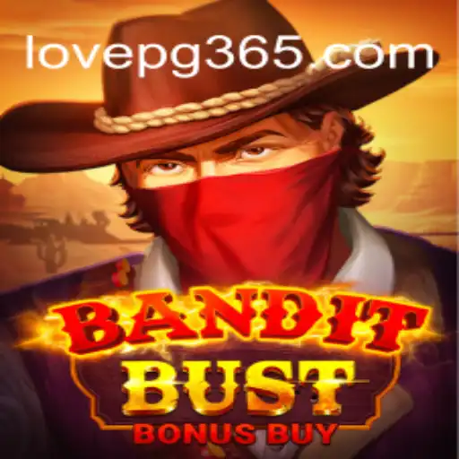BanditBustBonusBuy – An Immersive Gaming Experience with LOVE PG